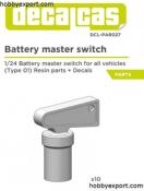 1/12 BATTERY MASTER SWITCH - DECALCAS - DCL-PAR026