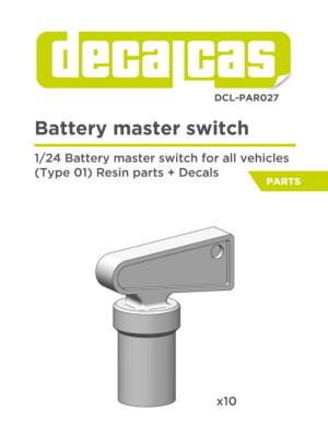 1/20- 1/24 BATTERY MASTER SWITCH - DECALCAS - DCL-PAR027