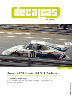 DECAL 1/24 PORSCHE 935 KREMER K3 DICK BARBOUR - DECALCAS - DCL-DEC038